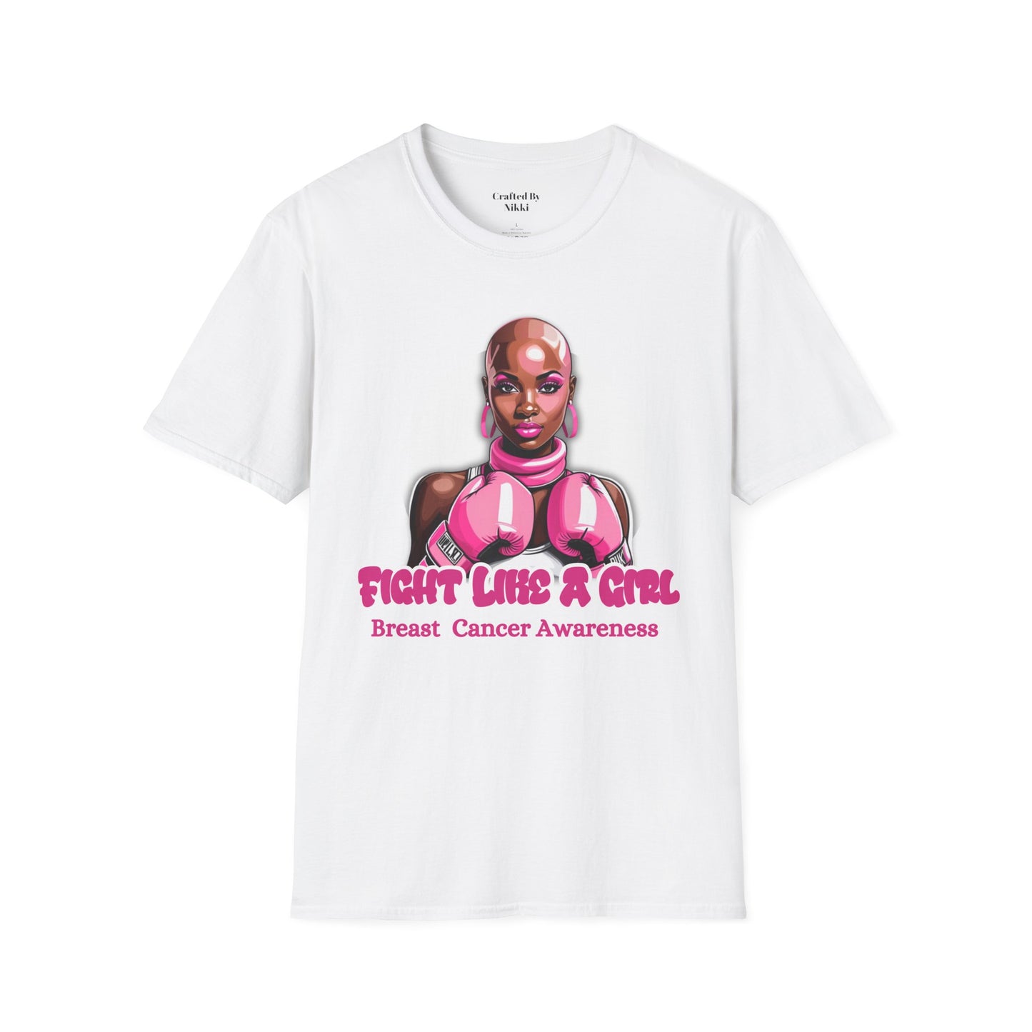 Breast Cancer Awareness  "Fight Like A Girl" Graphic Tee