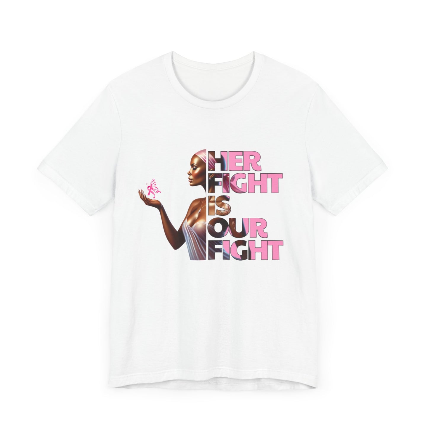 Breast Cancer Awareness - Her Fight Is Our Fight Graphic Tee