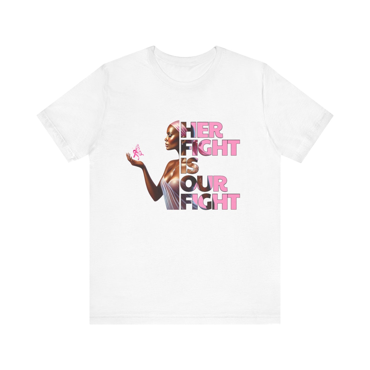 Breast Cancer Awareness - Her Fight Is Our Fight Graphic Tee