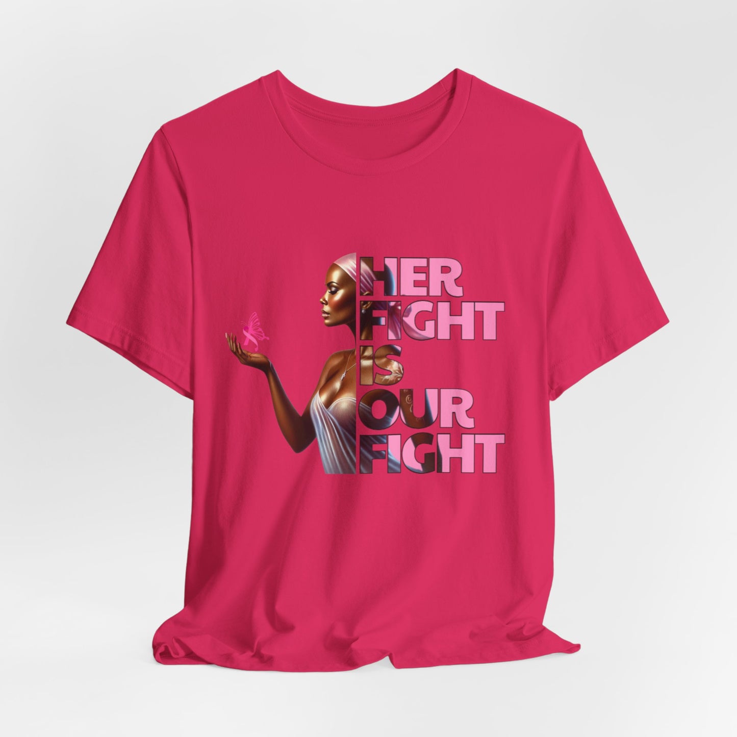 Breast Cancer Awareness - Her Fight Is Our Fight Graphic Tee