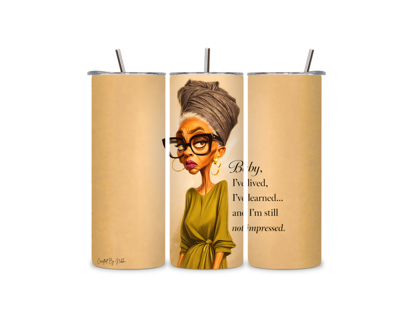 Auntie "Still Not Impressed" 20oz Tumbler