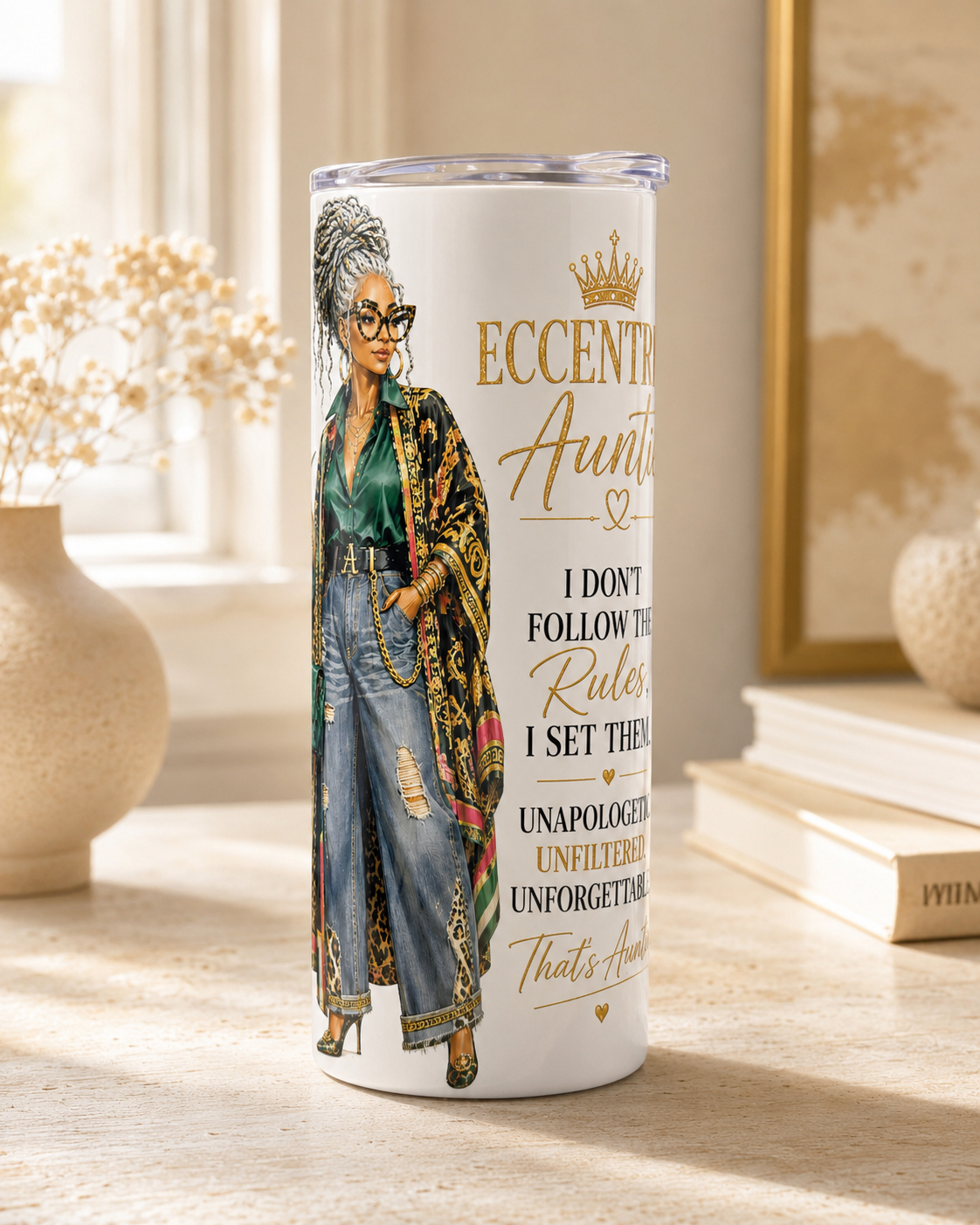 Eccentric Auntie 20oz Tumbler | Bold, Unapologetic & Stylish Gift