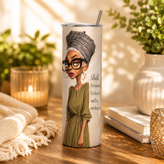 Auntie "Still Not Impressed" 20oz Tumbler