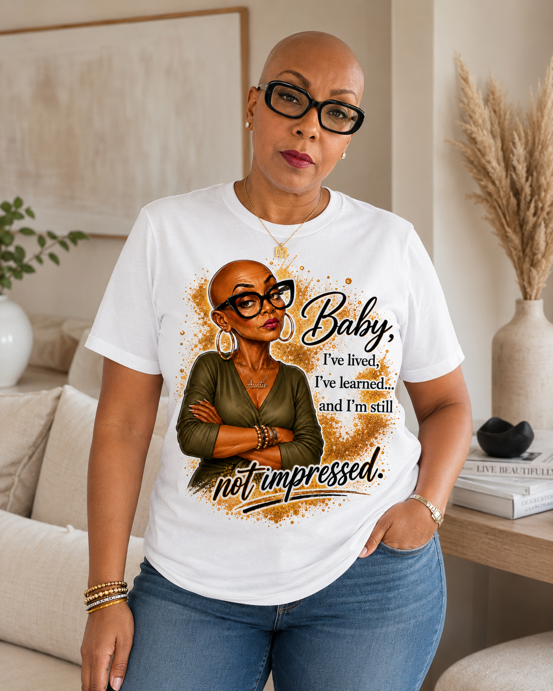 Funny Auntie T-Shirt for Women | “Baby, I’ve Lived, I’ve Learned & I’m Still Not Impressed” Graphic Tee